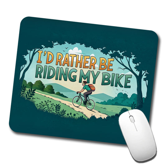 I'd Rather Be Riding My Bike Cycling Low Profile Mouse Pad Mat