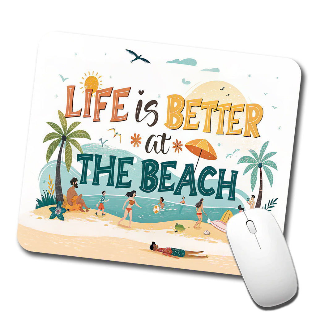 Life Is Better At The Beach Cartoon Low Profile Mouse Pad Mat