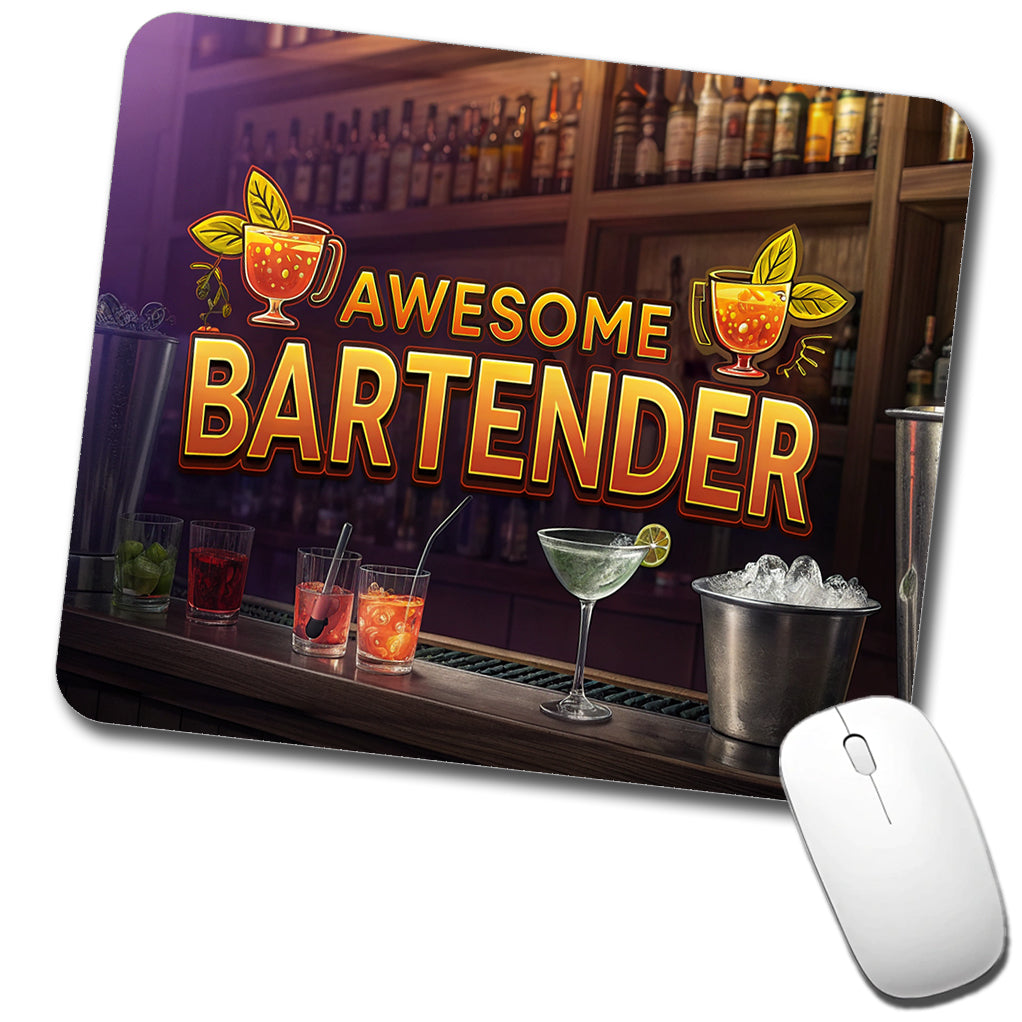 Awesome Bartender Inspirational Low Profile Mouse Pad Mat