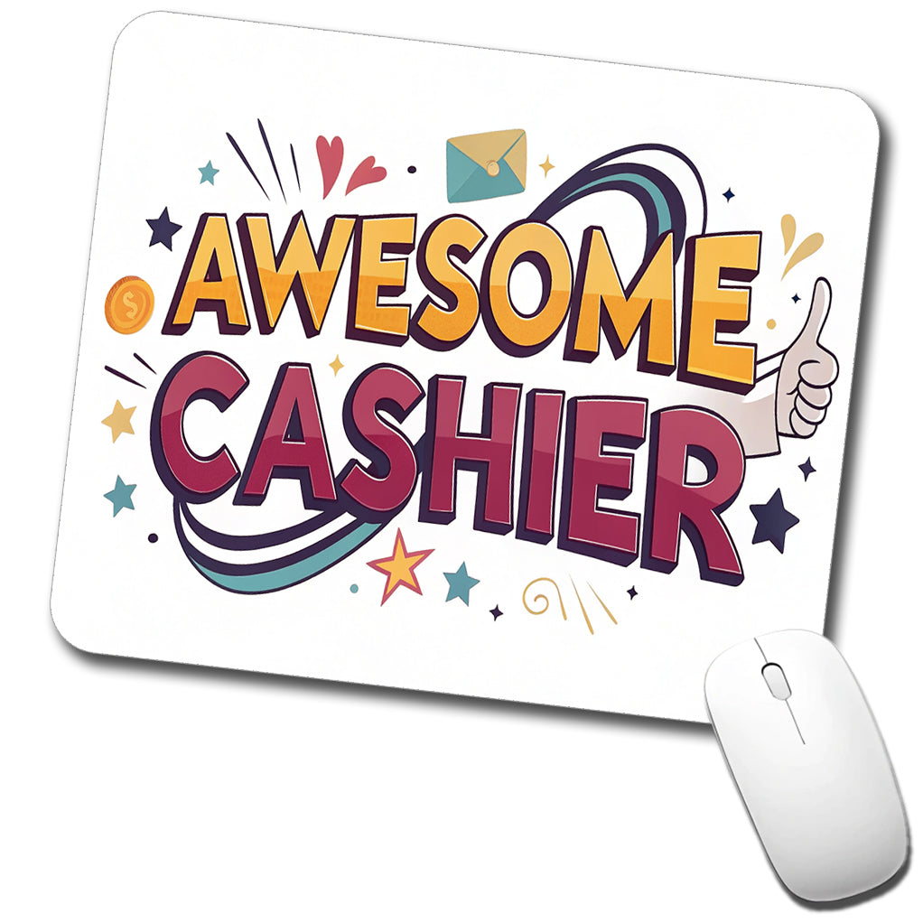 Awesome Cashier Inspirational Low Profile Mouse Pad Mat