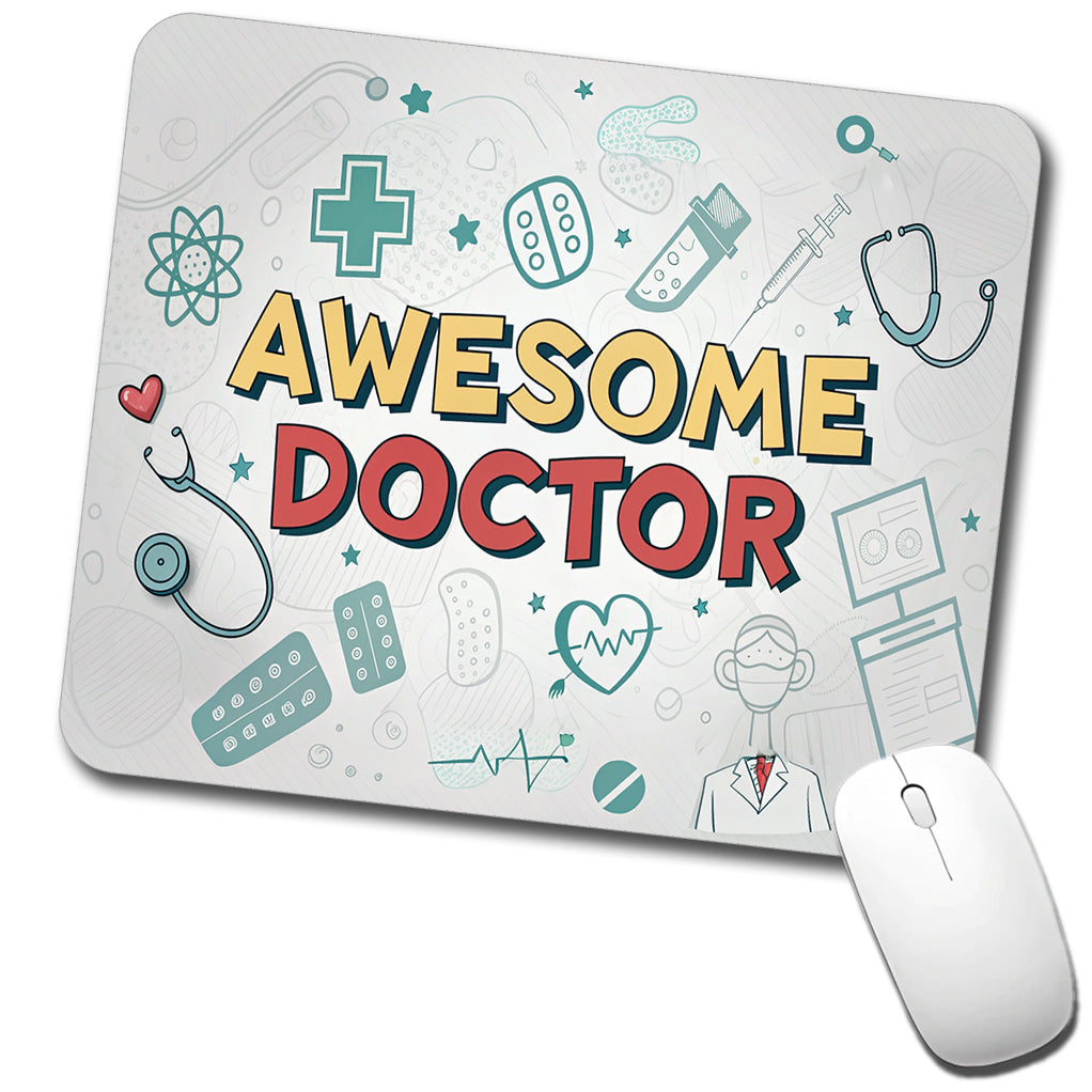 Awesome Doctor MD Inspirational Low Profile Mouse Pad Mat