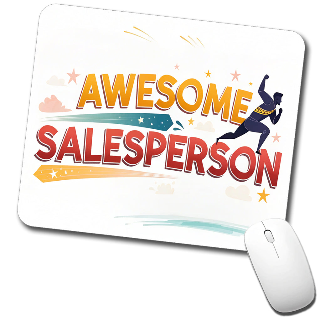 Awesome Salesperson Inspirational Superhero Low Profile Mouse Pad Mat