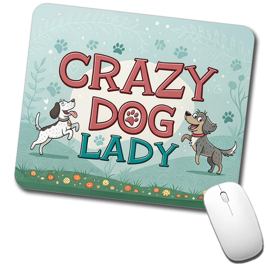 Crazy Dog Lady Funny Cartoon Low Profile Mouse Pad Mat
