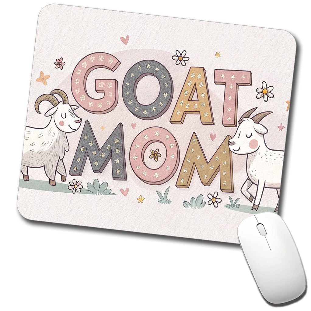 Goat Mom Cute Funny Low Profile Mouse Pad Mat
