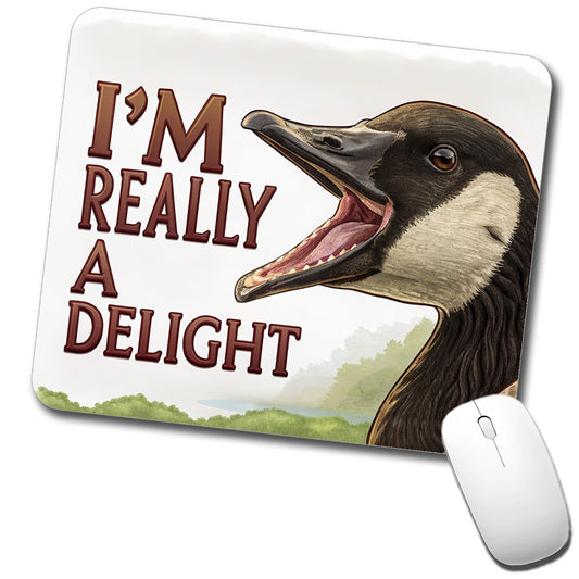 I'm Really a Delight Funny Angry Canadian Goose Low Profile Mouse Pad Mat