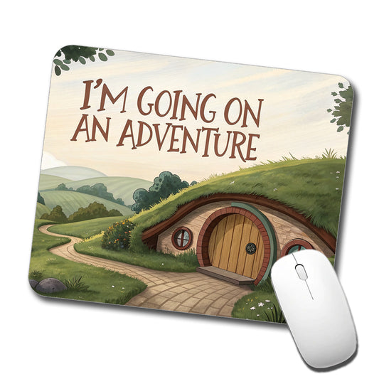 I'm Going On An Adventure Low Profile Mouse Pad Mat