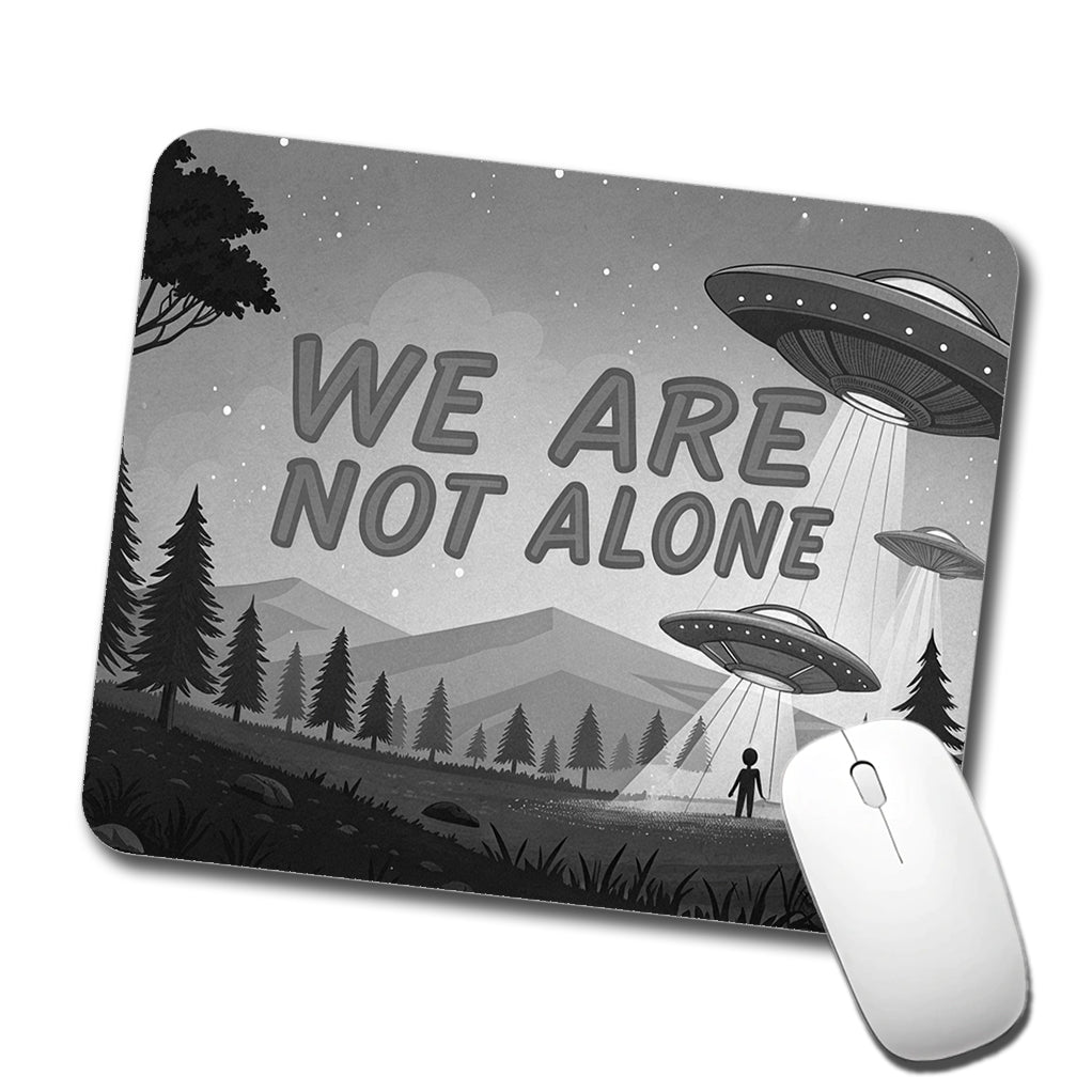 We Are Not Alone Funny Retro UFO Black And White Low Profile Mouse Pad Mat