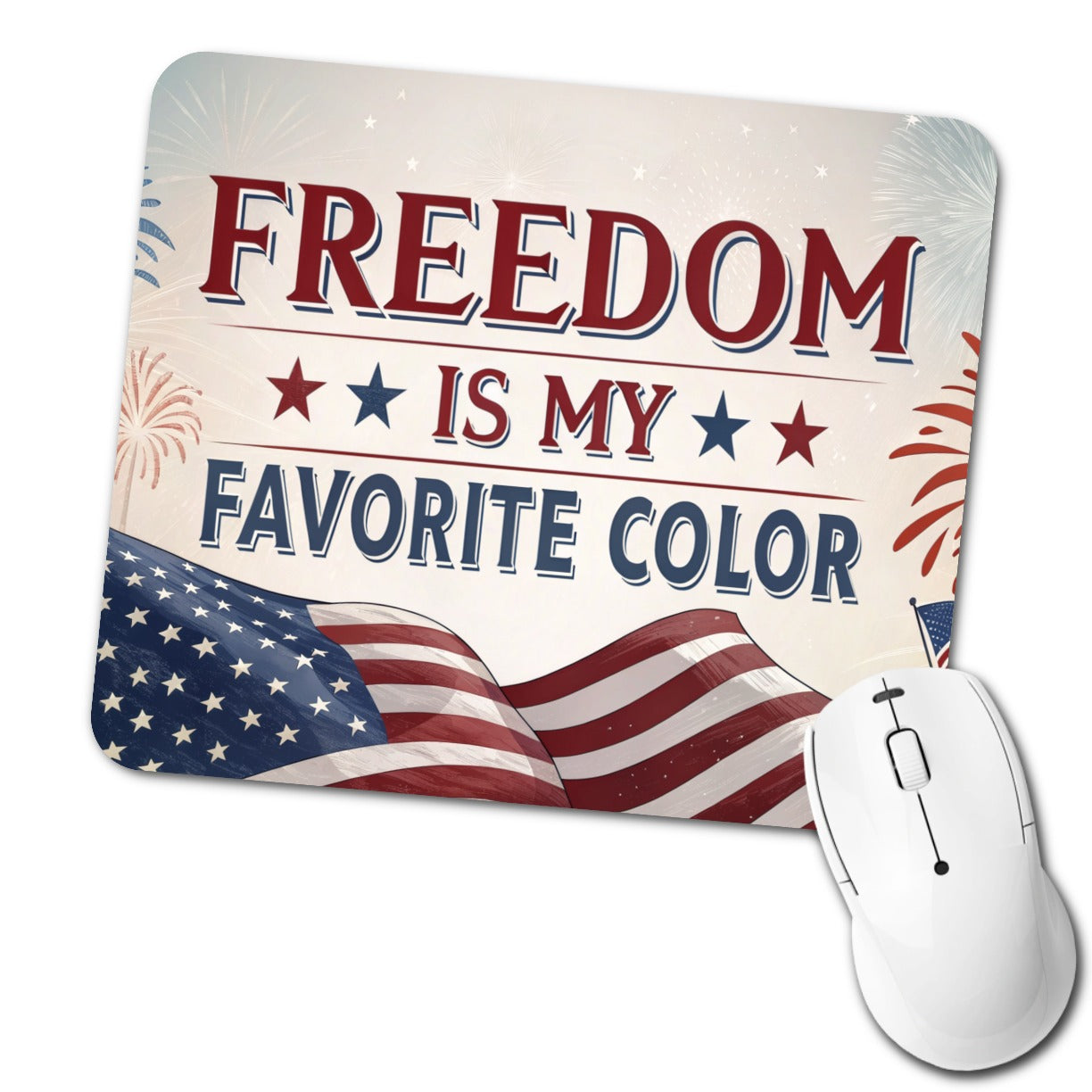 Freedom Is My Favorite Color Patriotic Low Profile Mouse Pad Mat