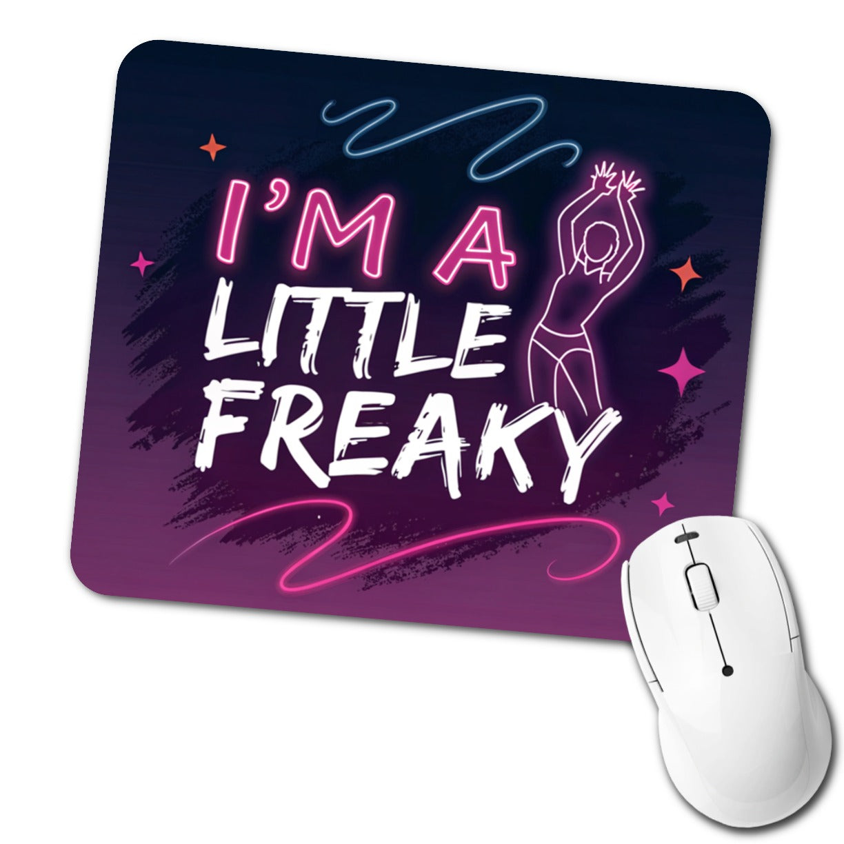 I'm a Little Freaky Funny Low Profile Mouse Pad Mat