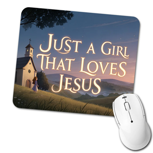 Just A Girl That Loves Jesus Religious Low Profile Mouse Pad Mat
