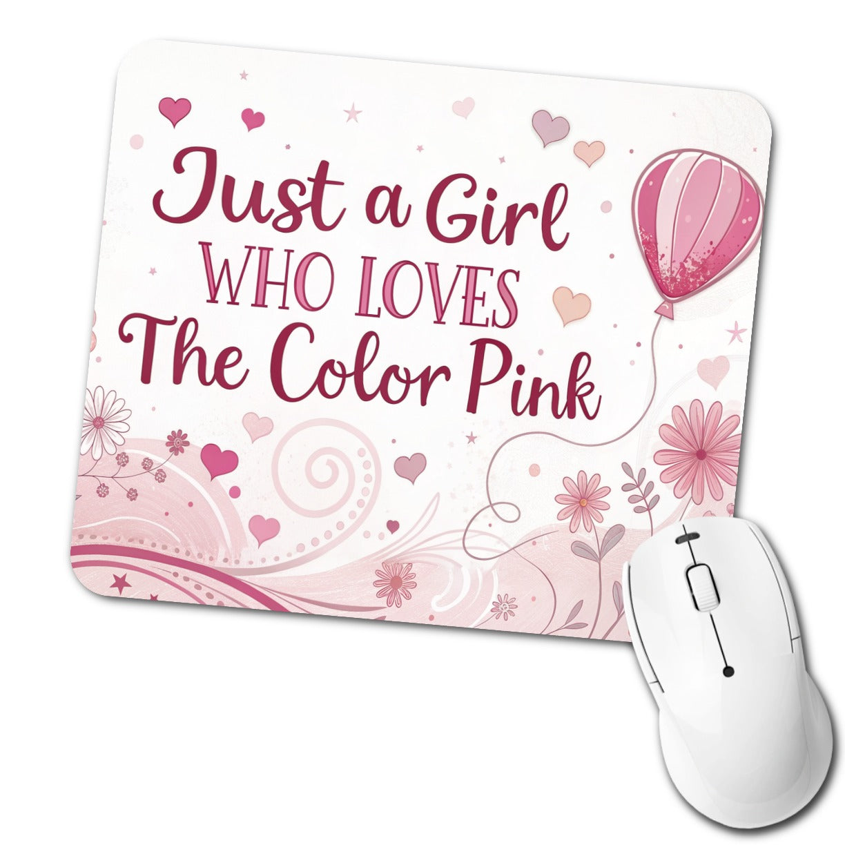 Just A Girl Who Loves The Color Pink Cute Low Profile Mouse Pad Mat