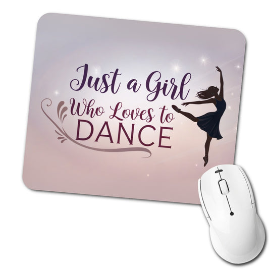 Just A Girl Who Loves To Dance Ballet Low Profile Mouse Pad Mat
