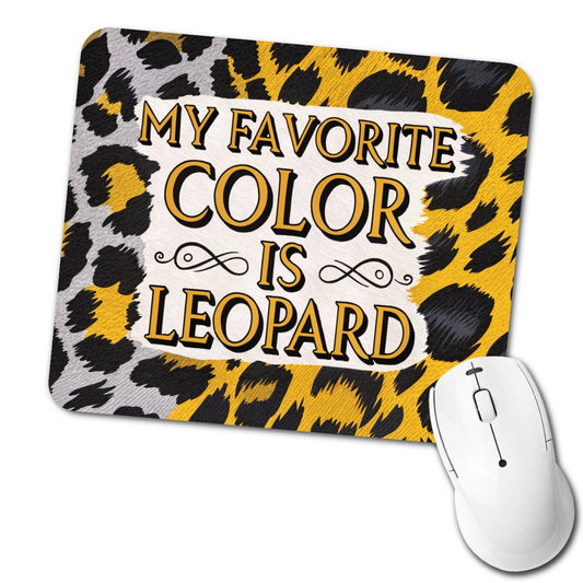 My Favorite Color Is Leopard Funny Low Profile Mouse Pad Mat