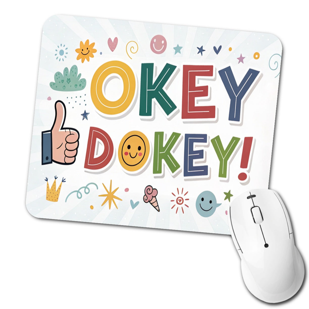 Okey Dokey Funny Saying Low Profile Mouse Pad Mat