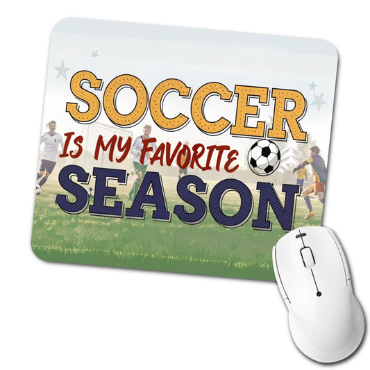 Soccer Is My Favorite Season Funny Low Profile Mouse Pad Mat