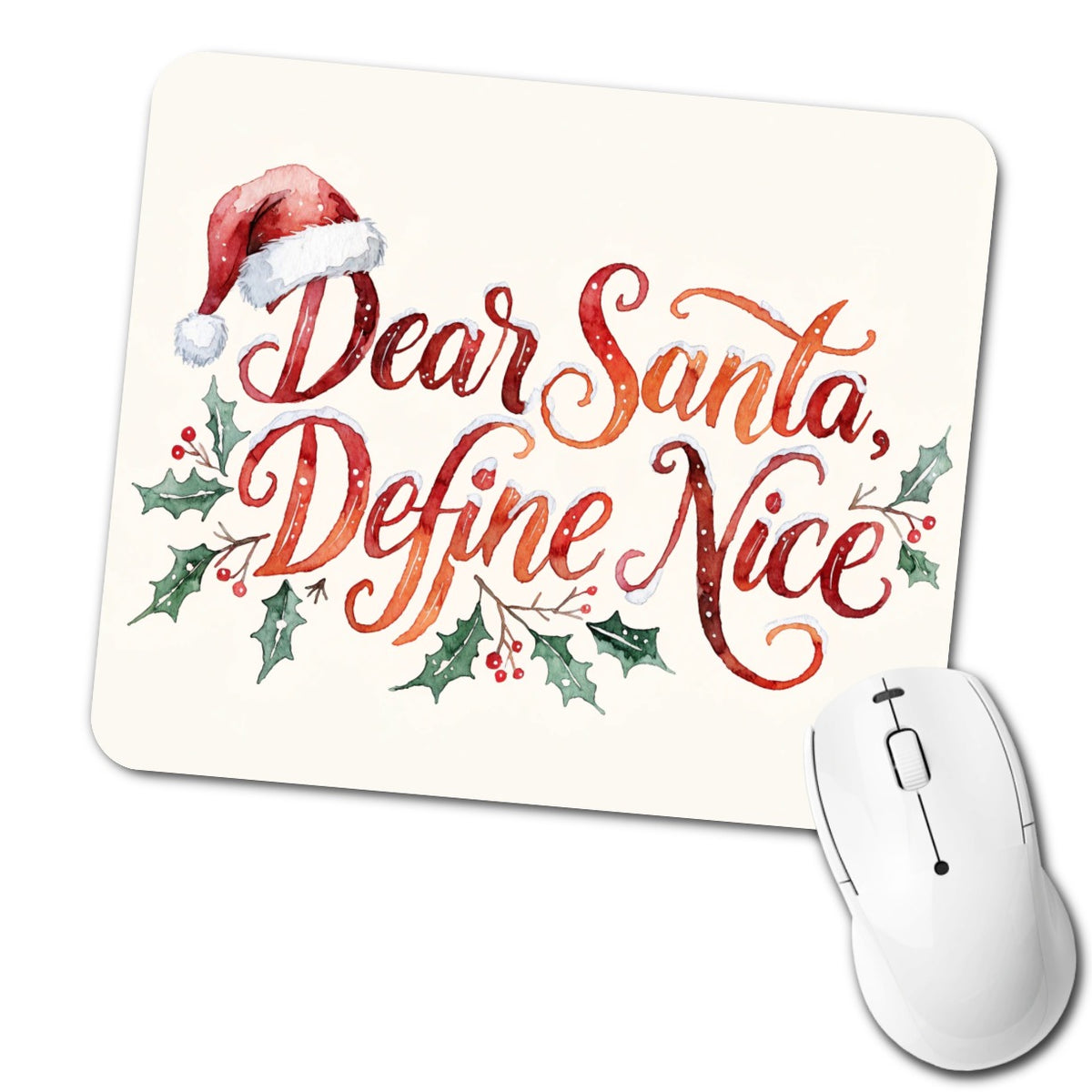 Dear Santa Define Nice Christmas Funny Low Profile Mouse Pad Mat