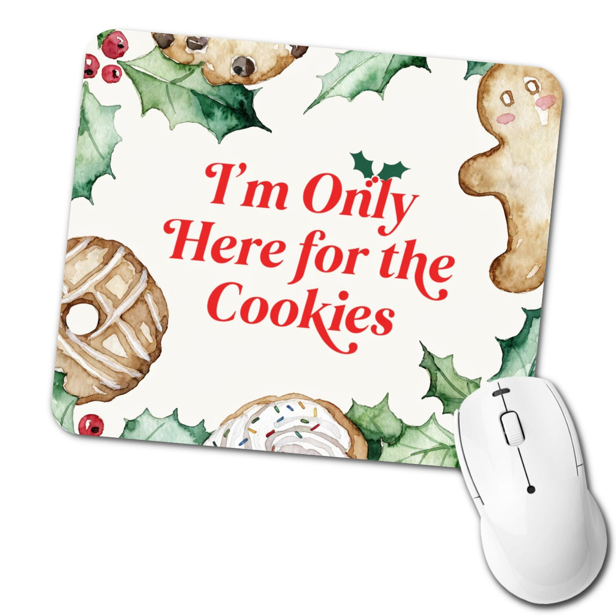 I'm Here For The Cookies Funny Christmas Low Profile Mouse Pad Mat