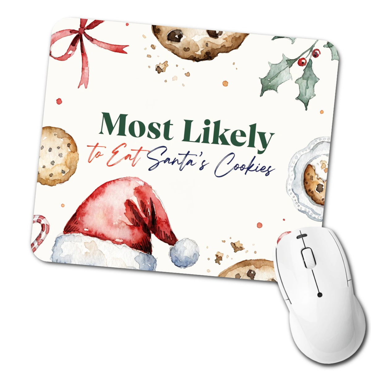 Most Likely To Eat Santa's Cookies Christmas Funny Low Profile Mouse Pad Mat
