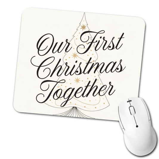 Our First Christmas Together Script Low Profile Mouse Pad Mat