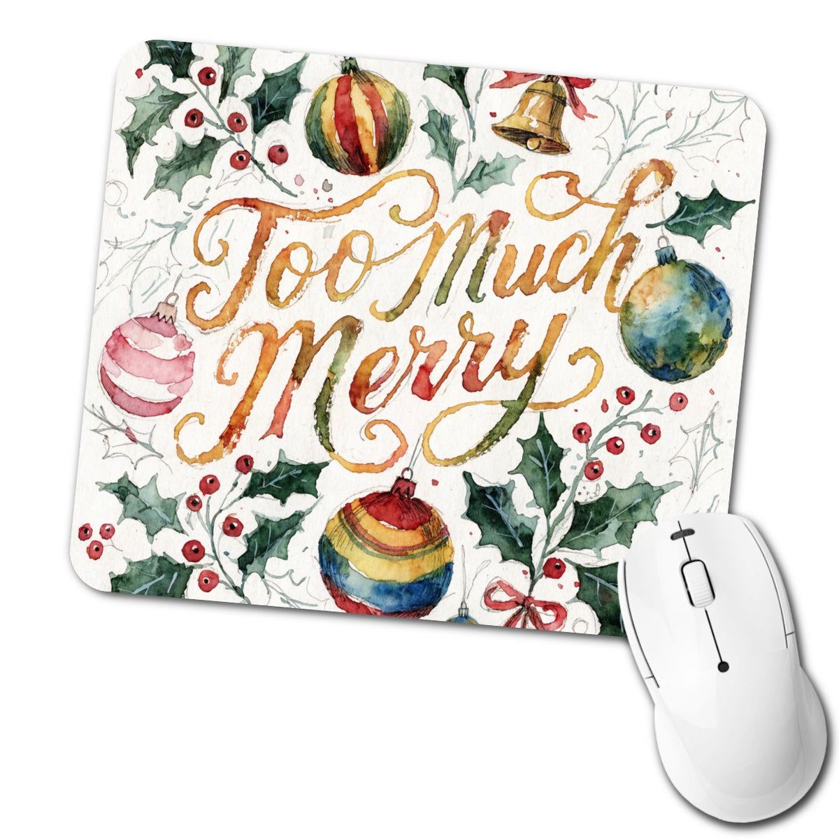 Too Much Merry Christmas Funny Coloful Low Profile Mouse Pad Mat