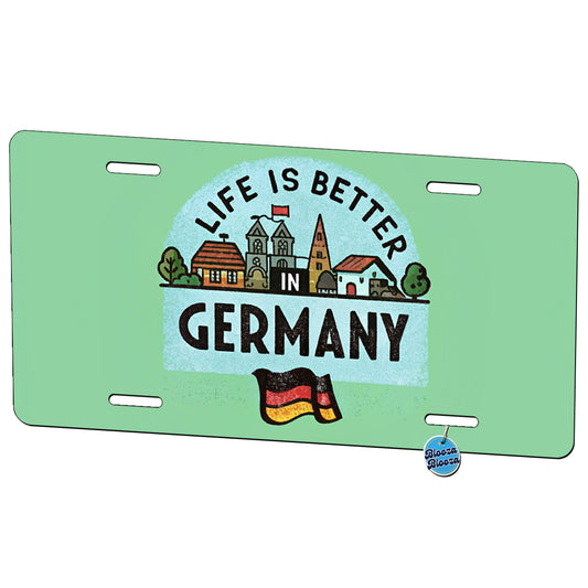 Life Is Better In Germany Flag Metal Vanity Novelty Tag License Plate for Trucks Cars SUVs