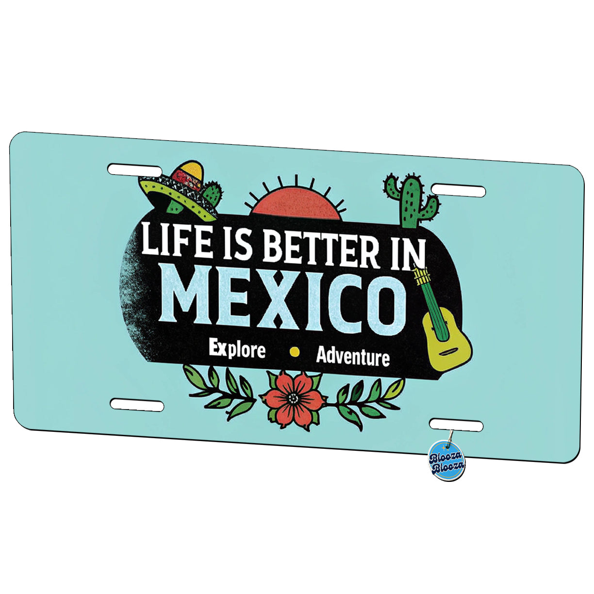 Life Is Better In Mexico Metal Vanity Novelty Tag License Plate for Trucks Cars SUVs