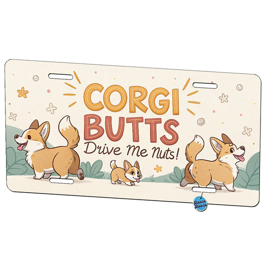 Corgi Butts Drive Me Nuts Dog Funny Cartoon Metal Vanity Novelty Tag License Plate for Trucks Cars SUVs