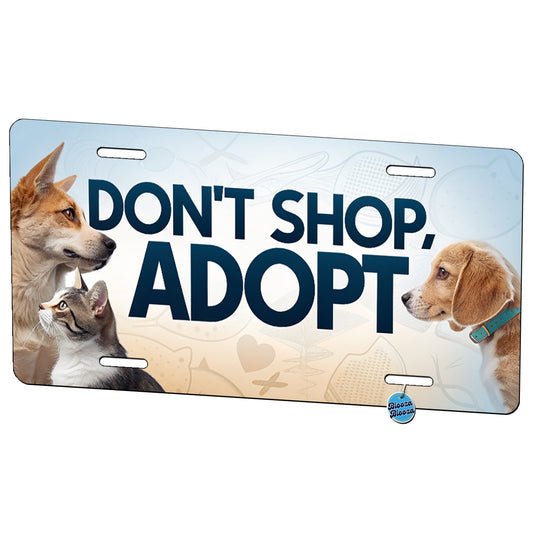 Don't Shop Adopt Dog Cat Rescue Metal Vanity Novelty Tag License Plate for Trucks Cars SUVs
