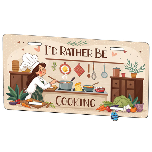 I'd Rather Be Cooking Cook Metal Vanity Novelty Tag License Plate for Trucks Cars SUVs