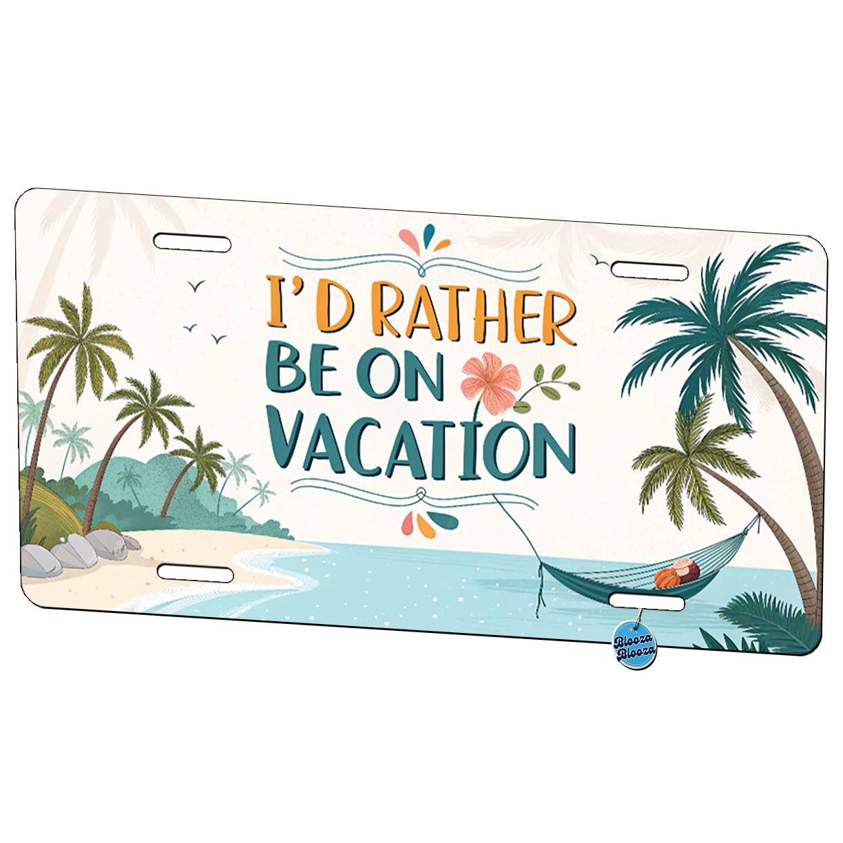 I'd Rather Be On Vacation Tropical Beach Metal Vanity Novelty Tag License Plate for Trucks Cars SUVs