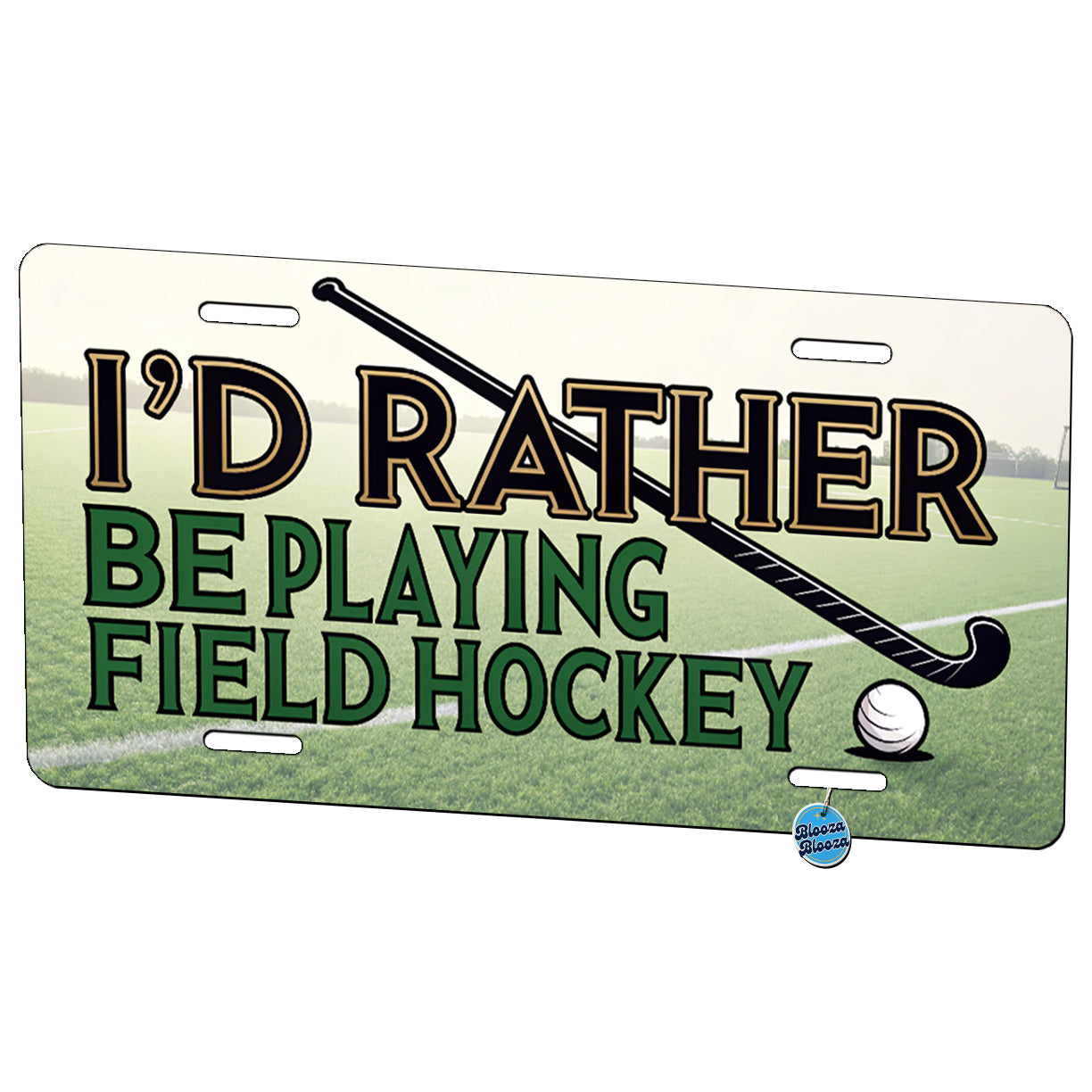 I'd Rather Be Playing Field Hockey Metal Vanity Novelty Tag License Plate for Trucks Cars SUVs