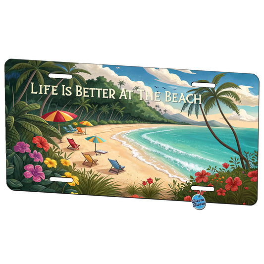 Life is Better At The Beach Tropical Metal Vanity Novelty Tag License Plate for Trucks Cars SUVs