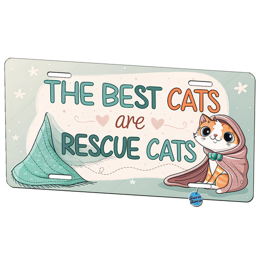 The Best Cats Are Rescue Cats Adopt Metal Vanity Novelty Tag License Plate for Trucks Cars SUVs