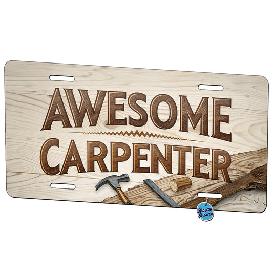 Awesome Carpenter Inspirational Metal Vanity Novelty Tag License Plate for Trucks Cars SUVs