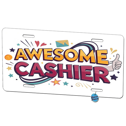Awesome Cashier Inspirational Metal Vanity Novelty Tag License Plate for Trucks Cars SUVs