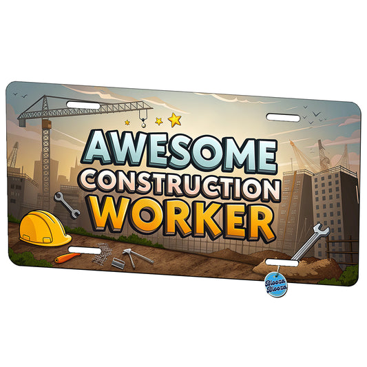 Awesome Construction Worker Inspirational Metal Vanity Novelty Tag License Plate for Trucks Cars SUVs