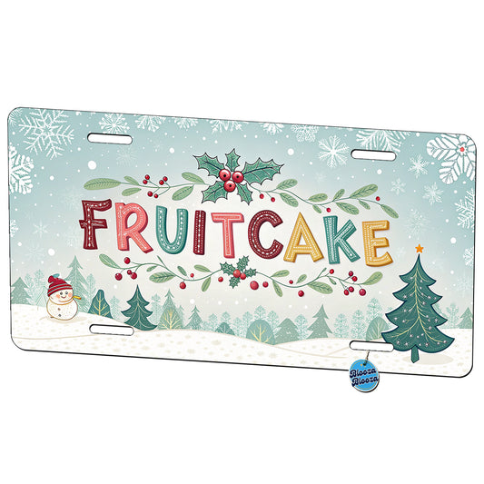 Fruitcake Holiday Fruitcake Crazy Funny Metal Vanity Novelty Tag License Plate for Trucks Cars SUVs