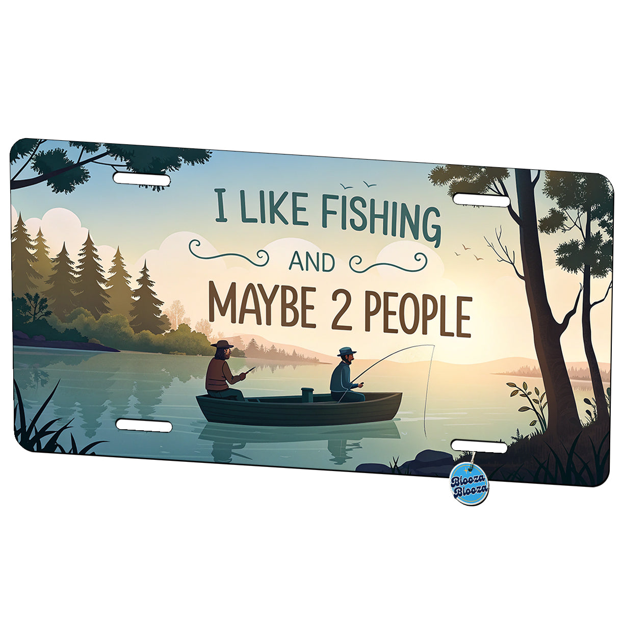 I Like Fishing And Maybe 2 People Funny Metal Vanity Novelty Tag License Plate for Trucks Cars SUVs