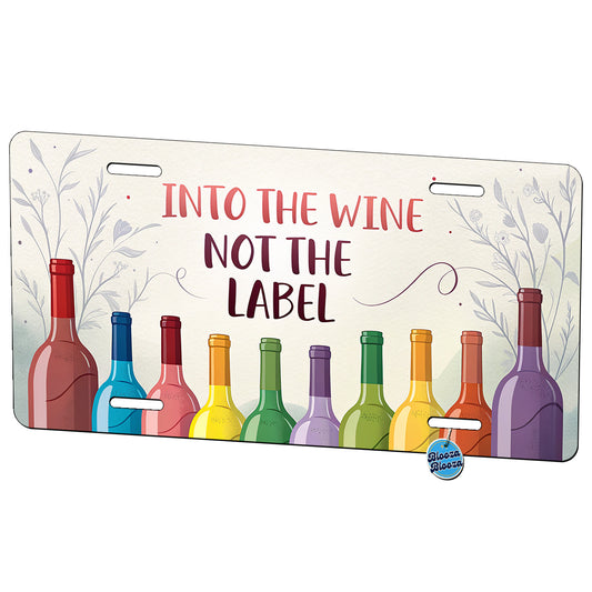 Into The Wine Not The Label Rainbow Bottles Funny Metal Vanity Novelty Tag License Plate for Trucks Cars SUVs