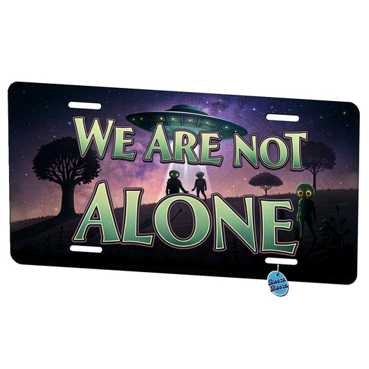 We Are Not Alone UFO Aliens Metal Vanity Novelty Tag License Plate for Trucks Cars SUVs