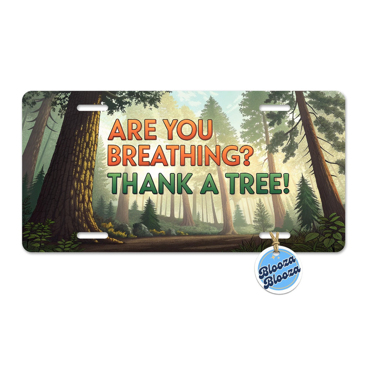 Are You Breathing Thank A Tree Ecology Conservation Metal Vanity Novelty Tag License Plate for Trucks Cars SUVs