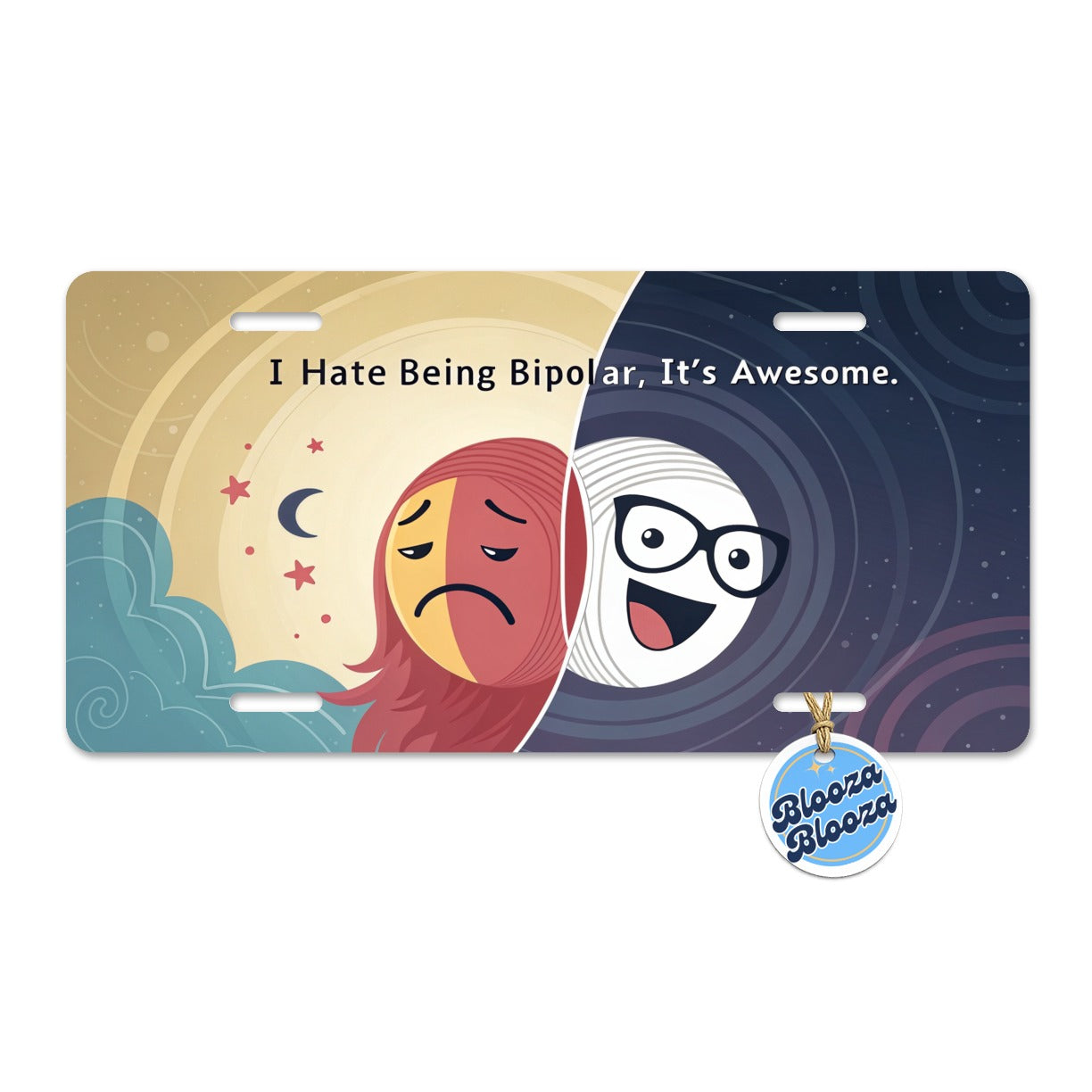 I Hate Being Bipolar It's Awesome Funny Metal Vanity Novelty Tag License Plate for Trucks Cars SUVs