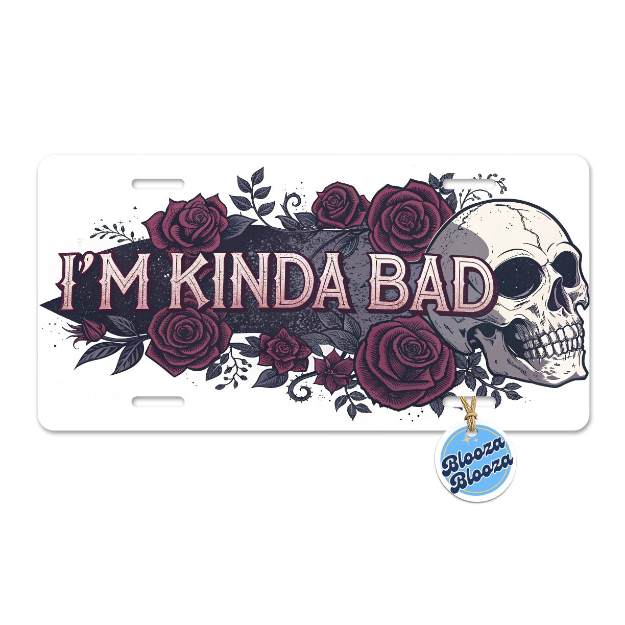 I'm Kinda Bad Funny Skull Roses Metal Vanity Novelty Tag License Plate for Trucks Cars SUVs