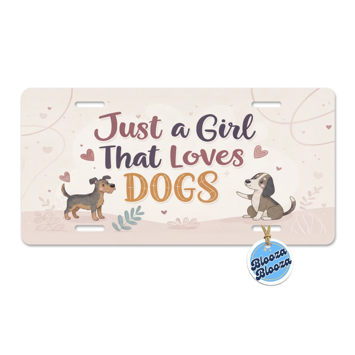 Just A Girl That Loves Dogs Metal Vanity Novelty Tag License Plate for Trucks Cars SUVs
