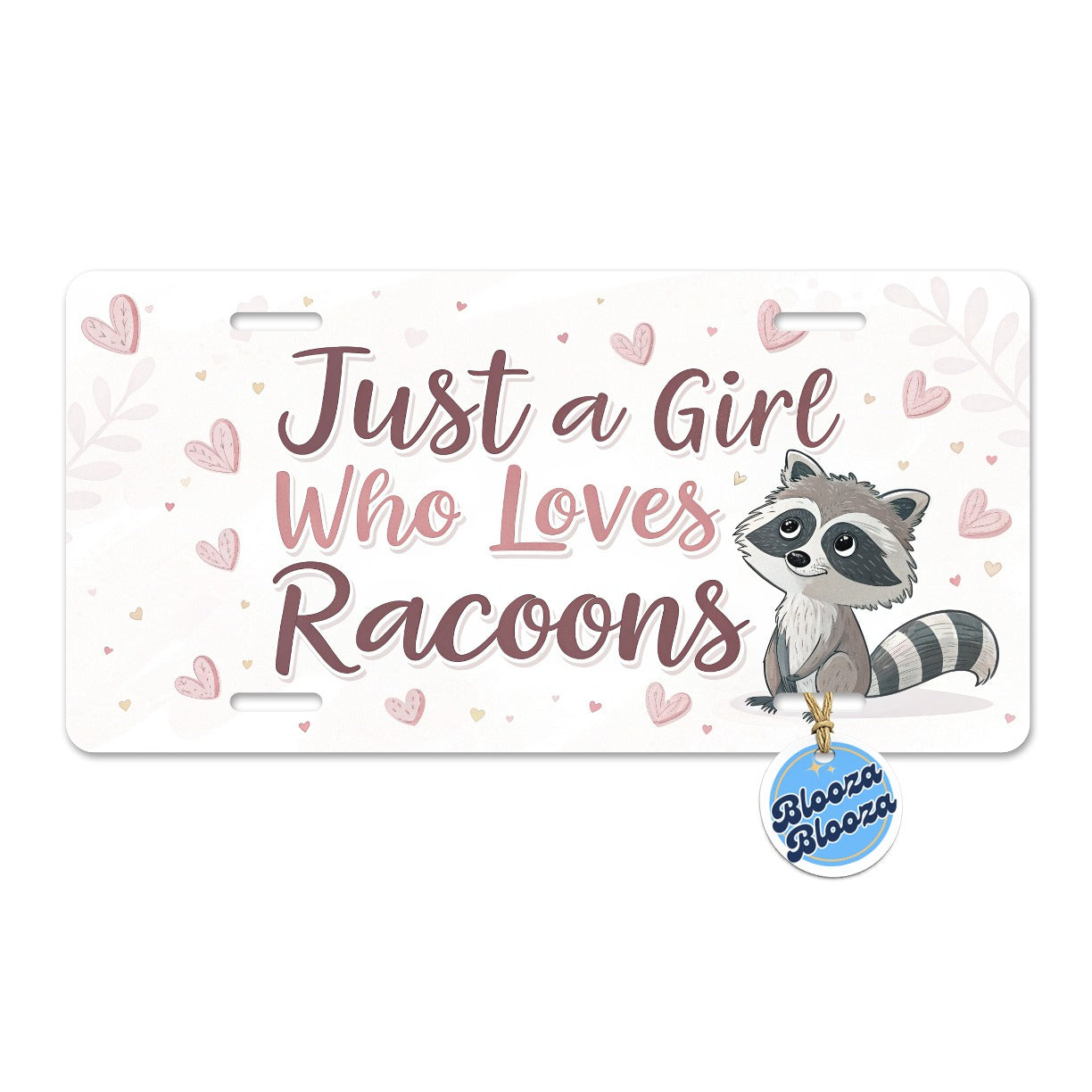 Just A Girl Who Loves Raccoons Cute Metal Vanity Novelty Tag License Plate for Trucks Cars SUVs
