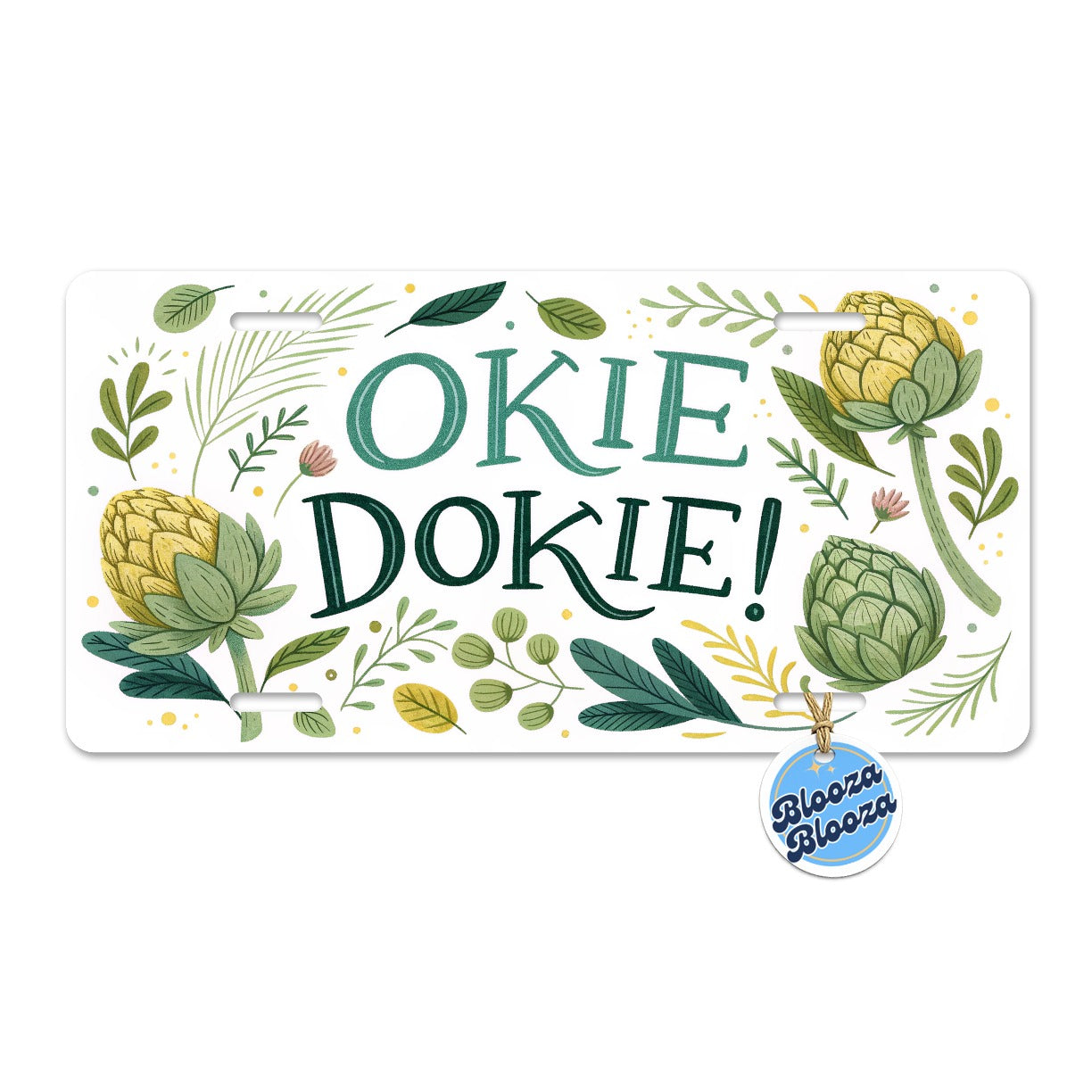 Okie Dokie Artichoke  Metal Vanity Novelty Tag License Plate for Trucks Cars SUVs