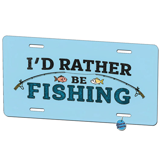 I D Rather Be Fishing Metal Vanity Novelty Tag License Plate for Trucks Cars SUVs