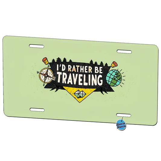 I D Rather Be Traveling Metal Vanity Novelty Tag License Plate for Trucks Cars SUVs