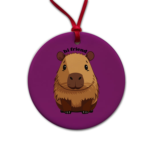 Capybara Hi Friend Hello Funny Round Ceramic Holiday Christmas Tree Ornament