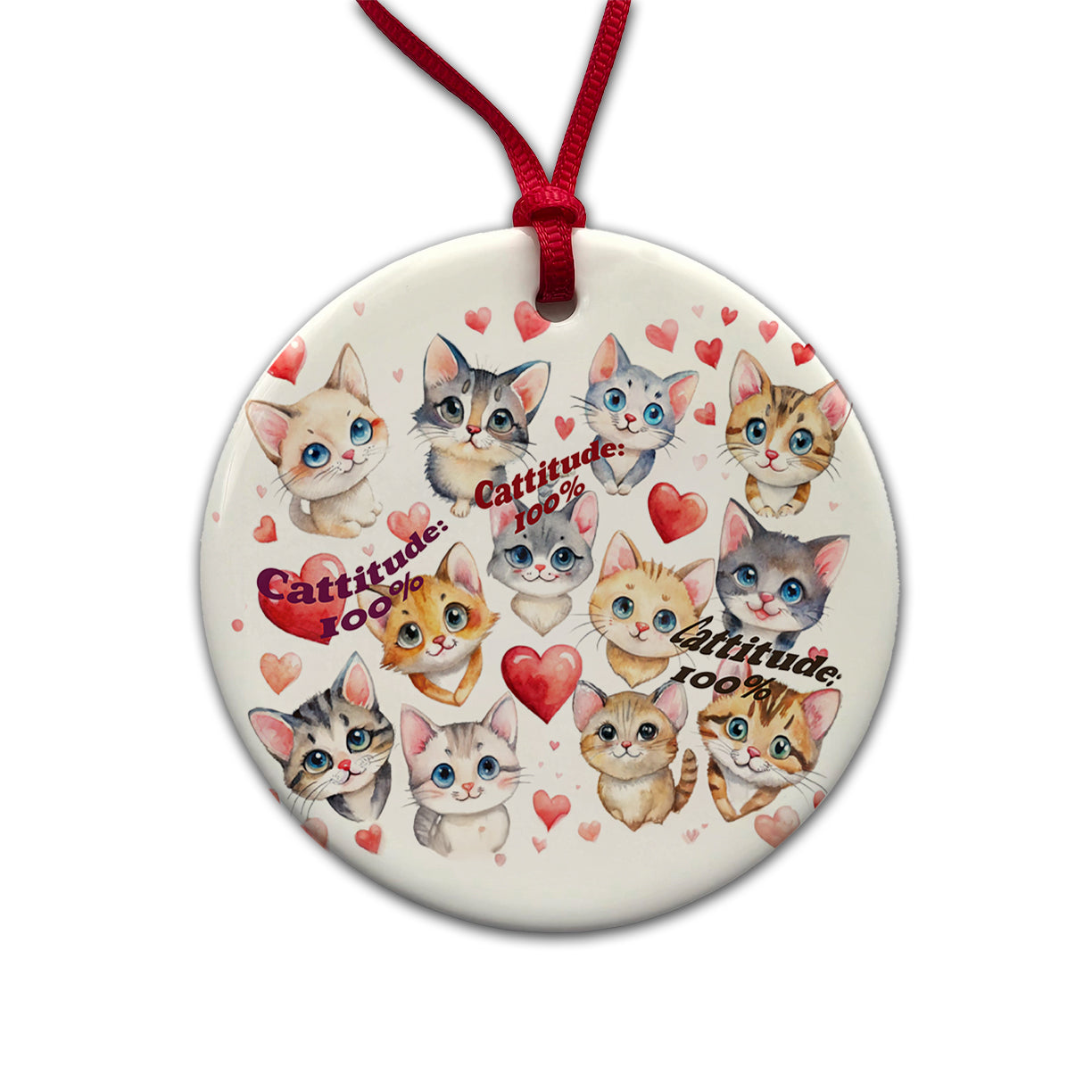 Cattitude 100 Percent Funny Cat Lovers Round Ceramic Holiday Christmas Tree Ornament